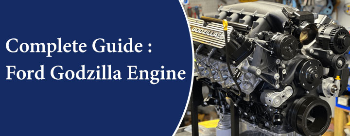 Complete Guide Ford Godzilla Engine