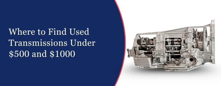 Used Transmissions Under $500
